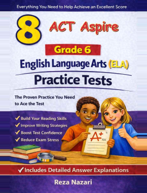 8-ACT-Aspire Grade 6 ACT Aspire English Language Arts (ELA) Practice Tests