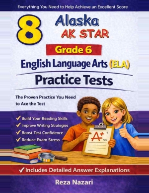 8-Alaska-AK-STAR Grade 6 Reading Language Arts Practice Tests cover