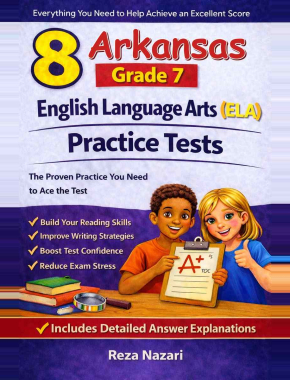 8 Arkansas ATLAS Grade 7 English Language Arts (ELA) Practice Tests