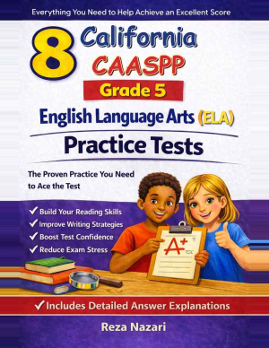8 California CAASPP English Language Arts (ELA) Grade 5: Full Practice Tests cover
