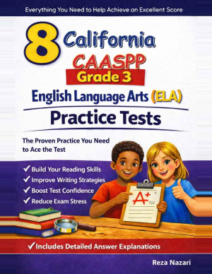 California CAASPP Grade 3 ELA: 8 Full Practice Tests cover