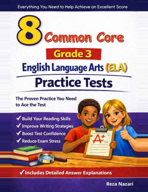 Common Core Grade 3 ELA: 8 Full Practice Tests cover