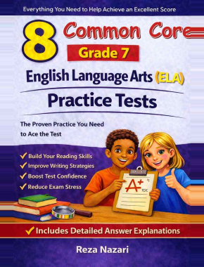 8 Common Core Grade 7 English Language Arts (ELA) Practice Tests