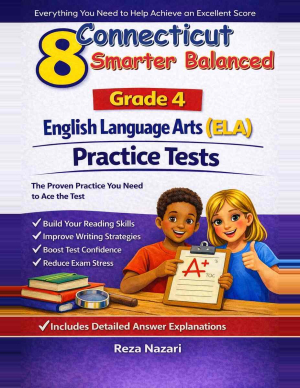 8 Connecticut Smarter Balanced English Language Arts (ELA) Grade 4: Full Practice Tests cover