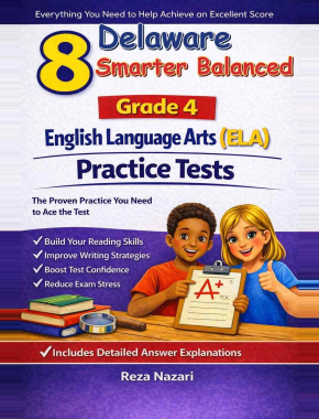 8 Delaware Smarter Balanced English Language Arts (ELA) Grade 4: Full Practice Tests