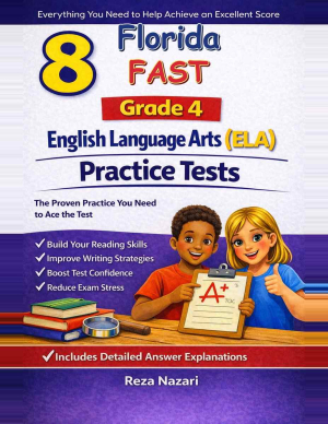 8 Florida FAST English Language Arts (ELA) Reading Grade 4: Full Practice Tests cover