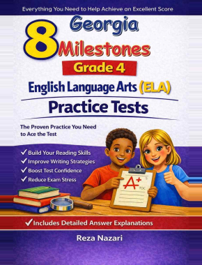 8 Georgia Georgia Milestones English Language Arts (ELA) Grade 4: Full Practice Tests