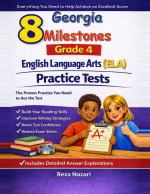 8 Georgia Georgia Milestones English Language Arts (ELA) Grade 4: Full Practice Tests cover