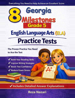 8 Georgia Georgia Milestones English Language Arts (ELA) Grade 5: Full Practice Tests cover