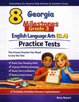 Georgia Milestones Grade 3 ELA: 8 Full Practice Tests cover