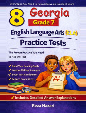 8 Georgia Georgia Milestones Grade 7 English Language Arts (ELA) Practice Tests