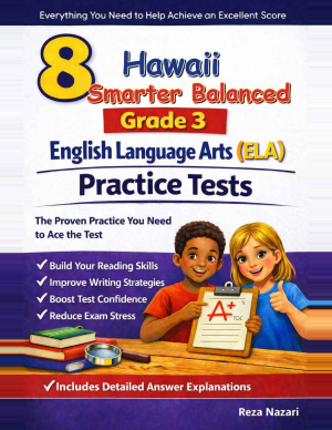 Hawaii Smarter Balanced Grade 3 ELA: 8 Full Practice Tests cover