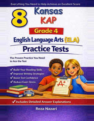 8 Kansas KAP English Language Arts (ELA) Grade 4: Full Practice Tests cover