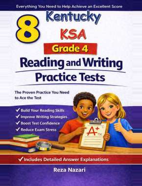 8 Kentucky KSA Reading and Writing Grade 4: Full Practice Tests