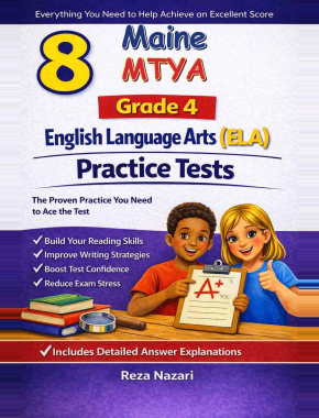 8 Maine MTYA English Language Arts (ELA) Grade 4: Full Practice Tests