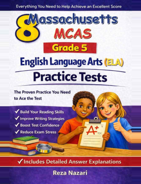 8 Massachusetts MCAS English Language Arts (ELA) Grade 5: Full Practice Tests