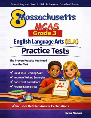 Massachusetts MCAS Grade 3 ELA: 8 Full Practice Tests cover