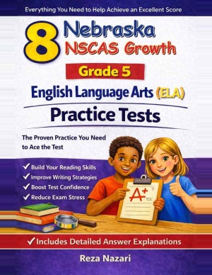 8 Nebraska NSCAS Growth English Language Arts (ELA) Grade 5: Full Practice Tests cover