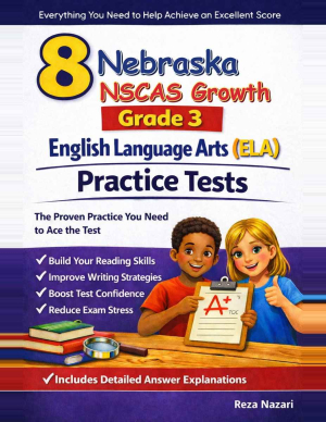 Nebraska NSCAS Growth Grade 3 ELA: 8 Full Practice Tests cover