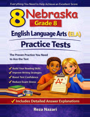 8 Nebraska NSCAS Growth Grade 8 English Language Arts (ELA) Practice Tests