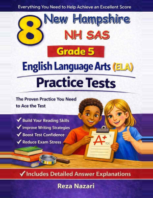 8 New Hampshire NH SAS English Language Arts (ELA) Grade 5: Full Practice Tests cover