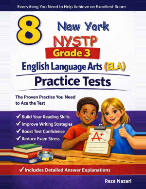 New York NYSTP Grade 3 ELA: 8 Full Practice Tests cover