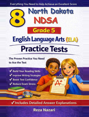 8 North Dakota NDSA English Language Arts (ELA) Grade 5: Full Practice Tests