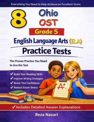 8 Ohio OST English Language Arts (ELA) Grade 5: Full Practice Tests cover