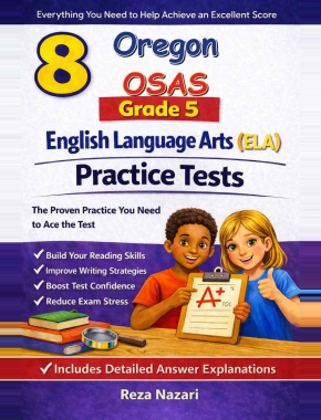 8 Oregon OSAS English Language Arts (ELA) Grade 5: Full Practice Tests