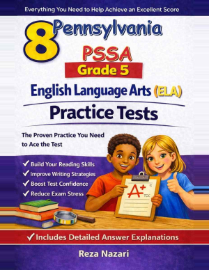 8 Pennsylvania PSSA English Language Arts (ELA) Grade 5: Full Practice Tests cover