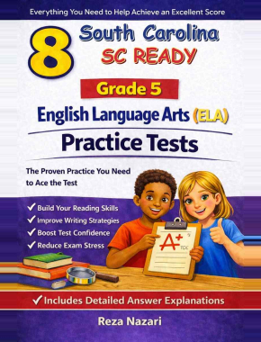 8 South Carolina SC READY English Language Arts (ELA) Grade 5: Full Practice Tests