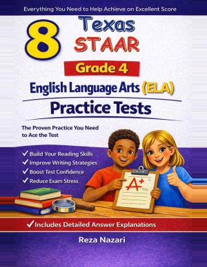 8 Texas STAAR Reading Language Arts Grade 4: Full Practice Tests cover