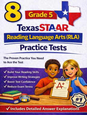 8 Texas STAAR Reading Language Arts Grade 5: Full Practice Tests