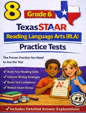 8-Texas-STAAR Grade 6 STAAR Reading Language Arts (RLA) Practice Tests