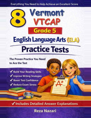 8 Vermont VTCAP English Language Arts (ELA) Grade 5: Full Practice Tests cover