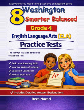 8 Washington Smarter Balanced English Language Arts (ELA) Grade 4: Full Practice Tests