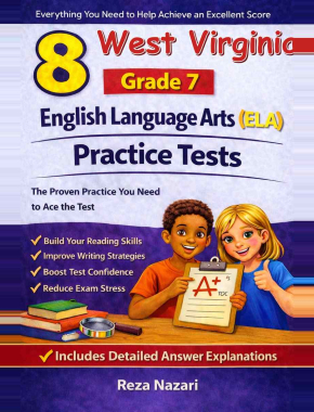 8 West Virginia WVGSA Grade 7 English Language Arts (ELA) Practice Tests