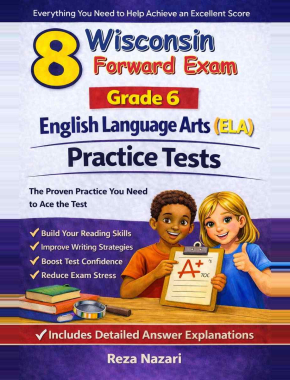 8-Wisconsin-Forward-Exam Grade 6 Reading Language Arts Practice Tests