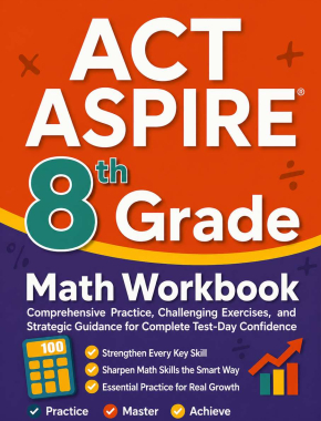 ACT Aspire 8th Grade Math Workbook