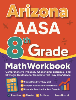Arizona AASA 8th Grade Math Workbook