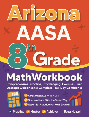 Arizona AASA 8th Grade Math Workbook
