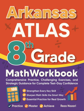 Arkansas ATLAS 8th Grade Math Workbook