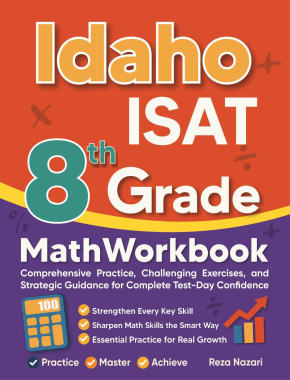 Idaho ISAT 8th Grade Math Workbook