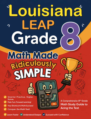 Louisiana LEAP Grade 8 Math Made Ridiculously Simple