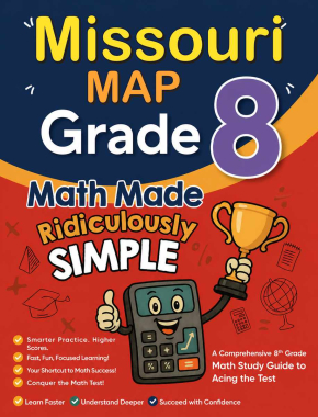 Missouri MAP Grade 8 Math Made Ridiculously Simple