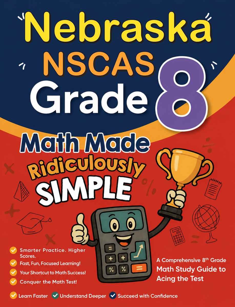 Nebraska NSCAS Grade 3 Math Made Ridiculously Simple cover