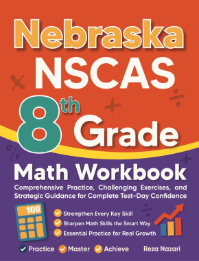 Nebraska NSCAS Growth 8th Grade Math Workbook
