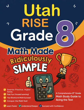 Utah RISE Grade 8 Math Made Ridiculously Simple