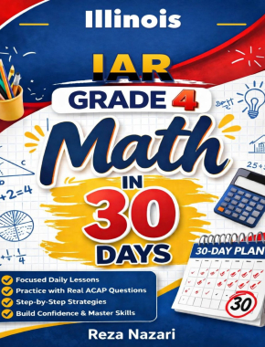 Illinois IAR Grade 4 Math in 30 Days