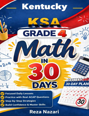 Kentucky KSA Grade 4 Math in 30 Days